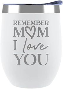 Remember Mom I Love You | 12 oz White Insulated Stainless Steel Tumbler w/Lid Mug for Women | Birthday Mothers Day Ideas from Daughter Son | Moms Mother Gifts Idea from Kids Children