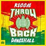 Throwback Reggae Dancehall - Minist