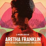 A Brand New Me: Aretha Franklin (with The Royal Philharmonic Orchestra) [VINYL]