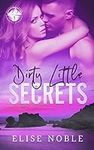 Dirty Little Secrets (Baldwin's Sho