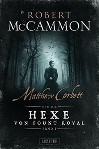 MATTHEW CORBETT und die Hexe von Fount Royal (Band 1): Roman (German Edition)