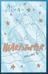 Heartstopper Volume 5: INSTANT NUMBER ONE BESTSELLER - the graphic novel series now on Netflix!