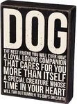 Primitives by Kathy Box Sign - Dog Best Friend, 6x8 inches, Black, White