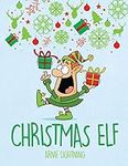 Christmas Elf: Christmas Stories, C