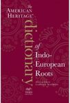 The American Heritage Dictionary of Indo-European Roots[ THE AMERICAN HERITAGE DICTIONARY OF INDO-EUROPEAN ROOTS ] by Watkins, Calvert (Author ) on Sep-13-2011 Paperback