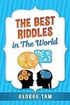 The Best Riddles in The World