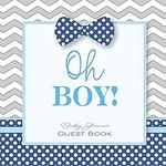 Oh Boy! Baby Shower Guest Book: Bab