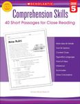 Comprehension Skills: 40 Short Passages for Close Reading: Grade 5