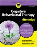 Cognitive Behavioural Therapy For Dummies