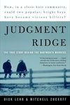 Judgment Ridge: The True Story Behind the Dartmouth Murders