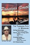 The Gentleman's Guide to Passages South: The Thornless Path to Windward
