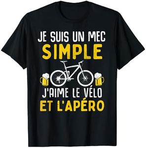 Mec simple j' aime le vélo et apéro cadeau humour cycliste T-Shirt