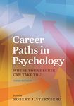 Career Paths in Psychology: Where Your Degree Can Take You