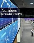 Numbers for iPad & iPad Pro (Vole Guides)