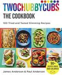 Twochubbycubs The Cookbook: 100 Tri