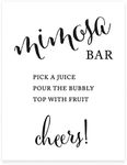 Andaz Press Wedding Party Signs, Formal Black and White Print, 8.5x11-inch, Build Your Own Mimosa Sign Pick a Juice, Pour the Bubbly Champagne, Top with Fruit Cheers! Dessert Table Sign, 1-Pack