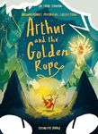 Arthur and the Golden Rope: 1 (Brownstone's Mythical Collection)