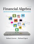 Financial Algebra: Advanced Algebra with Financial Applications