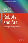 Robots and Art: Exploring an Unlike