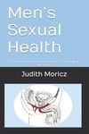 Men’s Sexual Health: How to use your pelvic floor muscles in everyday activities? (Intimate Wellness Training for Men - IWT®)