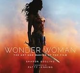 Wonder Woman: The Art and Making of