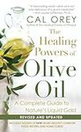 The Healing Powers of Olive Oil: A 