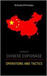 Chinese Espionage : Operations and Tactics