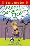 Albert and the Garden of Doom (Early Reader)