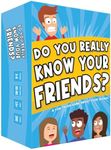 Do You Really Know Your Friends? The Ultimate Party Game for Adults and Teens, Fun Card Game for Groups and a Great Friends Gift for Game Night