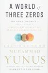 A World of Three Zeros: The New Economics of Zero Poverty, Zero Unemployment, and Zero Net Carbon Emissions