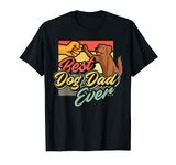 Best Dog Dad Ever Vintage Best Dog Father T-Shirt