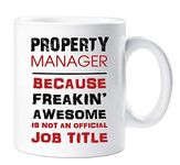 60 Second Makeover Limited Property Manager Because Freakin Awesome Isn't an Official Job Title Mug Gift Cup Ceramic