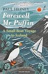 Farewell Mr Puffin: A small boat vo