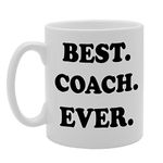 Coralgraph Inc MG707 Best Coach Ever Novelty Gift Printed Tea Coffee Ceramic Mug