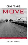 On the Move: Mobility in the Modern Western World