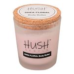 HUSH Gentle Shea Floral Body Butter (50g) with Shea Butter, Vitamin E and Essential Oils