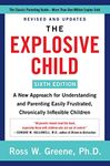 The Explosive Child [Sixth Edition]