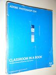 Adobe Photoshop CS4 Classroom in a Book