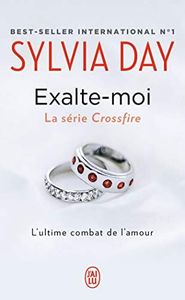 Exalte-moi: L'ultime combat de l'amour
