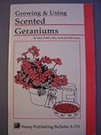 Growing & Using Scented Geraniums: 