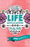 NLT Girls Life Application Study Bible: New Living Translation