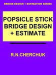 Popsicle Stick Bridge Estimate + Design (Bridge Design + Estimation Series - Module #1)