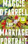 The Marriage Portrait: THE BREATHTAKING NEW NOVEL FROM THE No. 1 BESTSELLING AUTHOR OF HAMNET: the Instant Sunday Times Bestseller, Shortlisted for the Women's Prize for Fiction 2023