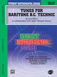 Tunes for Baritone Technic, Level I: Student Instrumental Course