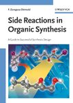 Side Reactions in Organic Synthesis