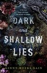 Dark and Shallow Lies: A intense and atmospheric debut thriller for young adults, new for 2021. Perfect for fans of Where The Crawdads Sing.