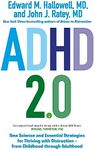 ADHD 2.0: New Science and Essential