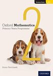 Oxford Mathematics Primary Years Programme: Student Book 2