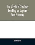 The effects of strategic bombing on