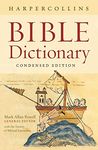 HarperCollins Bible Dictionary - Condensed Edition
